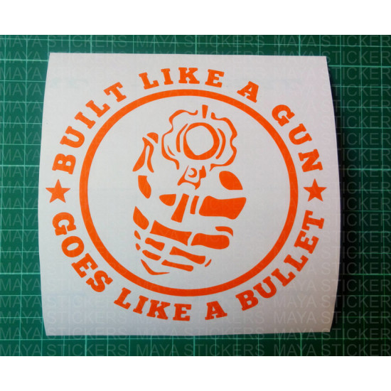 Made like a Gun, Goes like a Bullet custom sticker for Royal Enfield 