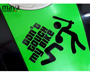 Dont touch my bike sticker on yamaha FZ tank