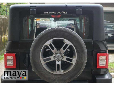 Live young, live free sticker for Mahindra thar 2020