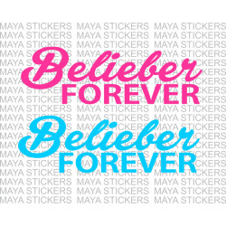 Belieber forever - Justin Bieber decals