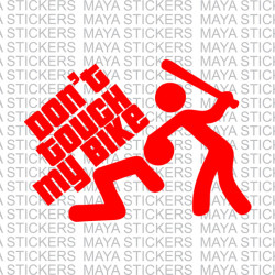 Dont touch my bike decal sticker in custom colors and sizes 