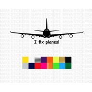 I fix Planes! decal stickers for cars, laptops and others