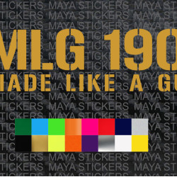 MLG 1901 Made like a gun royal enfield stickers