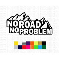 No road no problem offroad mountain design sticker for off road cars and motorcycles