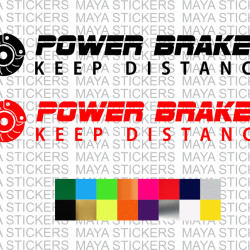 Power Brakes keep distance car stickers in custom colors and sizes