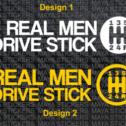 Real Men drive stick, Car bumper sticker 