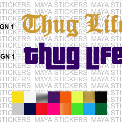 Thug Life decal stickers in 2 unique design ( Pair of 2 stickers)