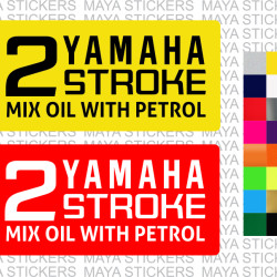 Yamaha 2 stroke. Mix Oil with petrol warning sticker