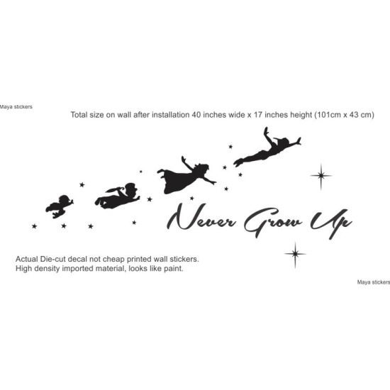 Peter pan - Never Grow up Wall decal for kid's room